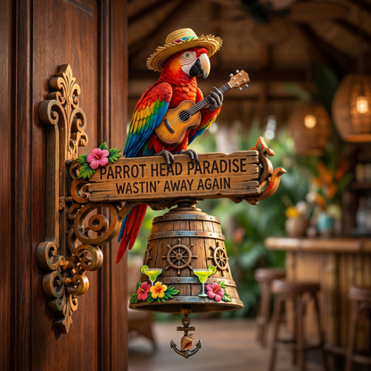 🦜 "Parrot Head Paradise Wastin' Away Again" Tropical Wall Bell