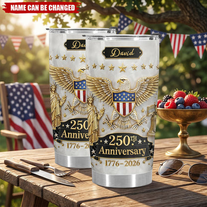 🦅Personalized 250th America Tumbler, 1776-2026 Patriotic Independence Day Gift
